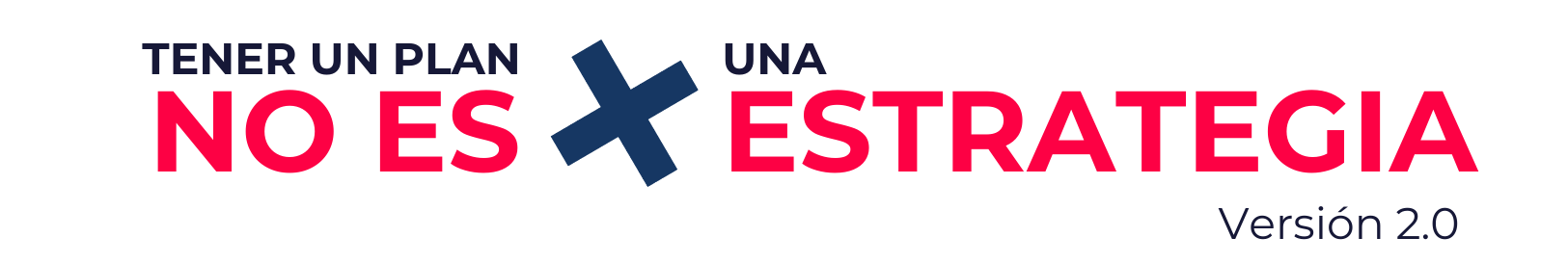 Tener un plan no es